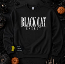 Load image into Gallery viewer, Black Cat Energy Halloween Sweatshirt