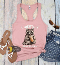 Load image into Gallery viewer, I Identify As A Problem Funny Raccoon Ice Coffee Women's Tank Top