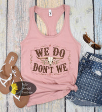 Load image into Gallery viewer, We Do Don't We Steer Skull Western Country Music Women's Tank Top