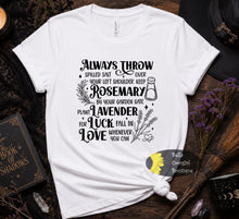 Load image into Gallery viewer, Always Throw Spilled Salt Witchy Practical Magic T-Shirt