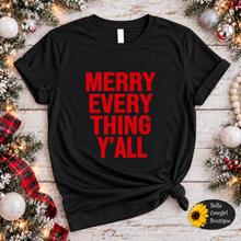 Load image into Gallery viewer, Merry Everything Y'all Christmas T-Shirt