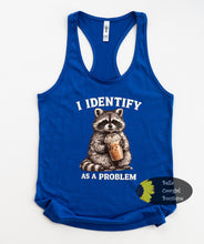 Load image into Gallery viewer, I Identify As A Problem Funny Raccoon Ice Coffee Women's Tank Top