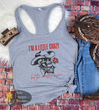 Load image into Gallery viewer, I'm A Little Crazy But The World's Insane Country Music Concert Women's Tank Top