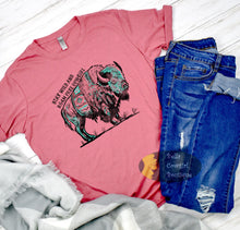 Load image into Gallery viewer, Stay Wild And Roam Free Buffalo Cowgirl Punchy Rodeo Western T-Shirt