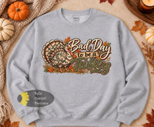 Load image into Gallery viewer, Camo Bad Day To Be A Turkey Funny Thanksgiving Sweatshirt