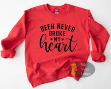 Load image into Gallery viewer, Beer Never Broke My Heart Country Music Sweatshirt