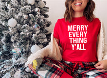 Load image into Gallery viewer, Merry Everything Y'all Christmas T-Shirt