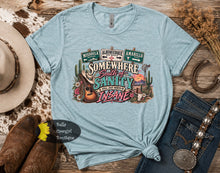 Load image into Gallery viewer, Somewhere South Of Sanity Country Music T-Shirt
