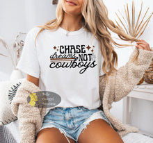 Load image into Gallery viewer, Chase Dreams Not Cowboys Western T-Shirt
