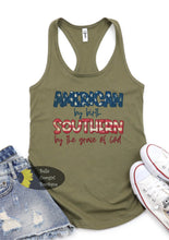Load image into Gallery viewer, American By Birth Southern By The Grace Of God Patriotic Women's Tank Top
