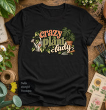 Load image into Gallery viewer, Crazy Plant Lady Gardener T-Shirt

