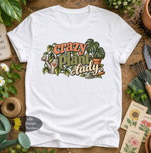 Load image into Gallery viewer, Crazy Plant Lady Gardener T-Shirt
