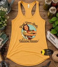 Load image into Gallery viewer, Grab Your balls It's Canning Season Women's Tank Top
