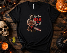 Load image into Gallery viewer, He's From Texas i Can Tell Country Music Funny Horror Movie Halloween T-Shirt
