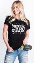 Load image into Gallery viewer, Rope Em Tie Em Brand Em Western T-Shirt
