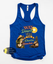 Load image into Gallery viewer, Way Down Yonder On The Chatta Hoochie Country Music Women's Tank Top
