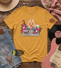 Load image into Gallery viewer, That Girl From East Tennessee Dolly Country Music T-Shirt
