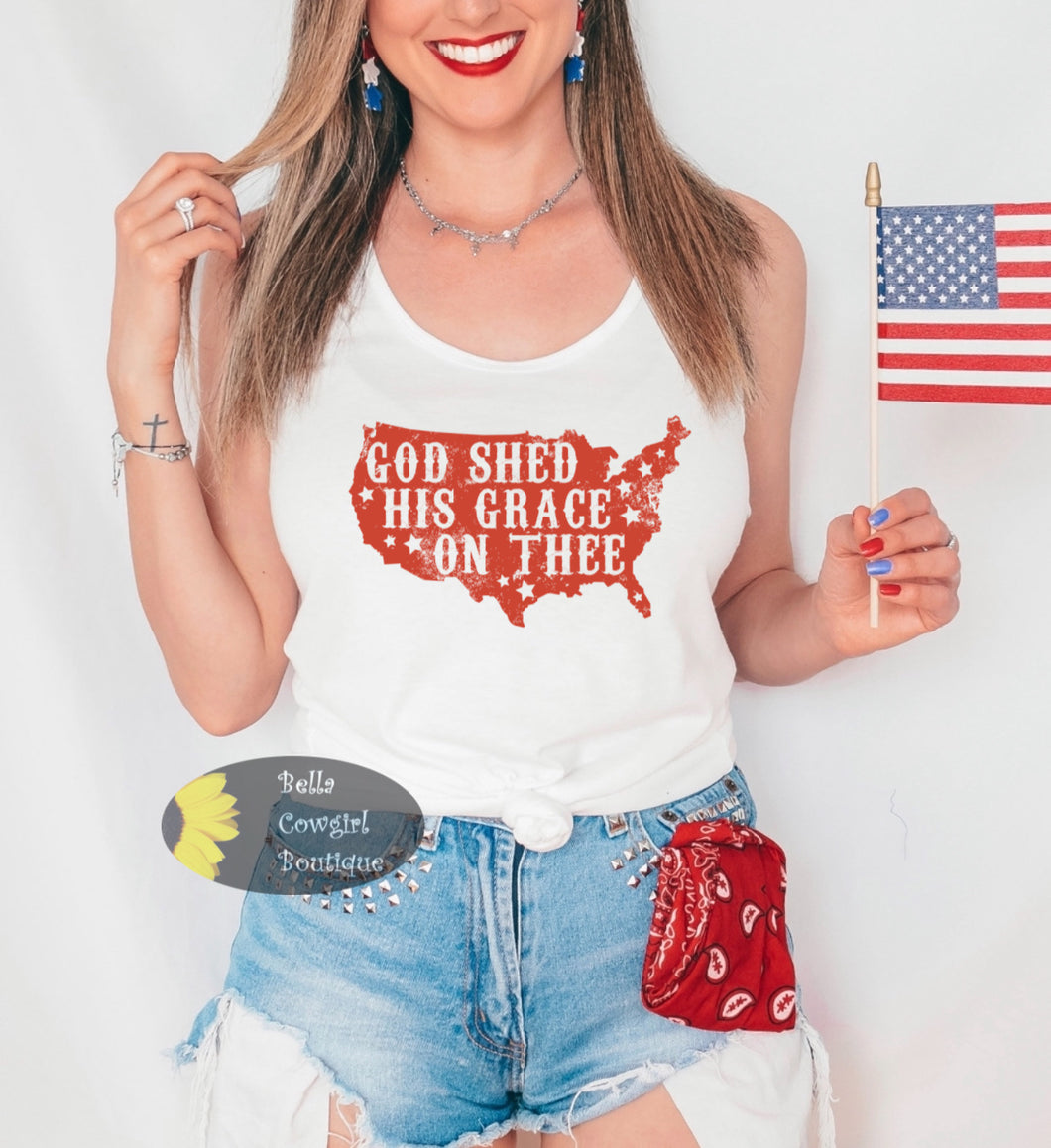 God Shed His Grace On Thee Patriotic July 4th Women's Tank Top