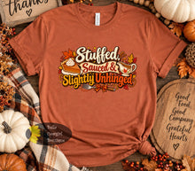 Load image into Gallery viewer, Stuffed Sauced &amp; Slightly Unhinged Funny Thanksgiving Friendsgiving Dinner Party T-Shirt
