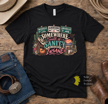 Load image into Gallery viewer, Somewhere South Of Sanity Country Music T-Shirt
