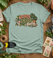 Load image into Gallery viewer, Crazy Plant Lady Gardener T-Shirt

