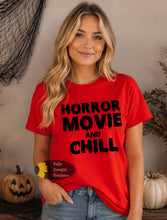 Load image into Gallery viewer, Horror Movie And Chill Halloween T-Shirt
