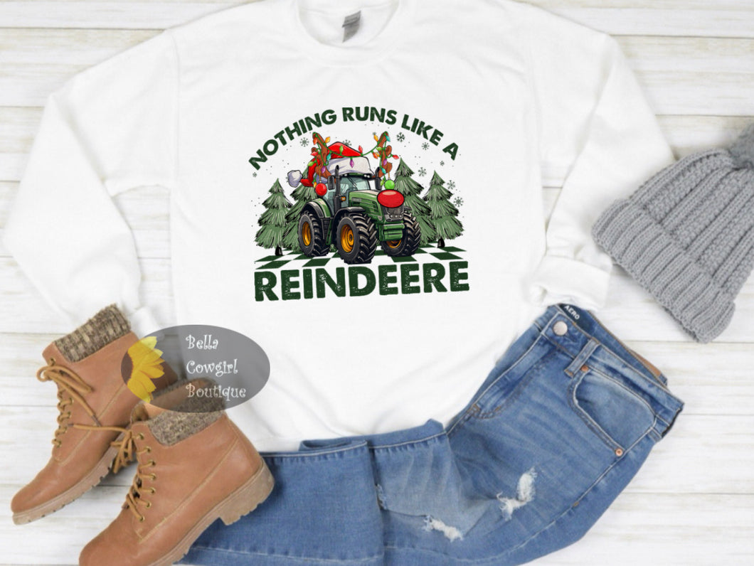 Nothing Runs Like A Reindeere Farmhouse Christmas Sweatshirt