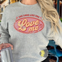 Load image into Gallery viewer, You Look Like You Love Me Distressed Country Music Sweatshirt
