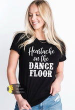 Load image into Gallery viewer, Heartache On The Dance Floor Country Music Women&#39;s T-Shirt
