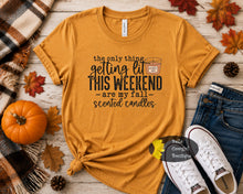 Load image into Gallery viewer, The Only Thing Getting Lit This Weekend Are My Fall Scented Candles Pumpkin Spice T-Shirt
