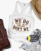 Load image into Gallery viewer, We Do Don't We Steer Skull Western Country Music Women's Tank Top
