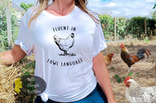 Load image into Gallery viewer, Fluent In Fowl Language Funny Chicken Lover Western T-Shirt
