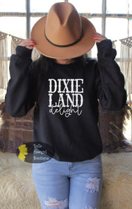 Dixie Land Delight Country Music Sweatshirt