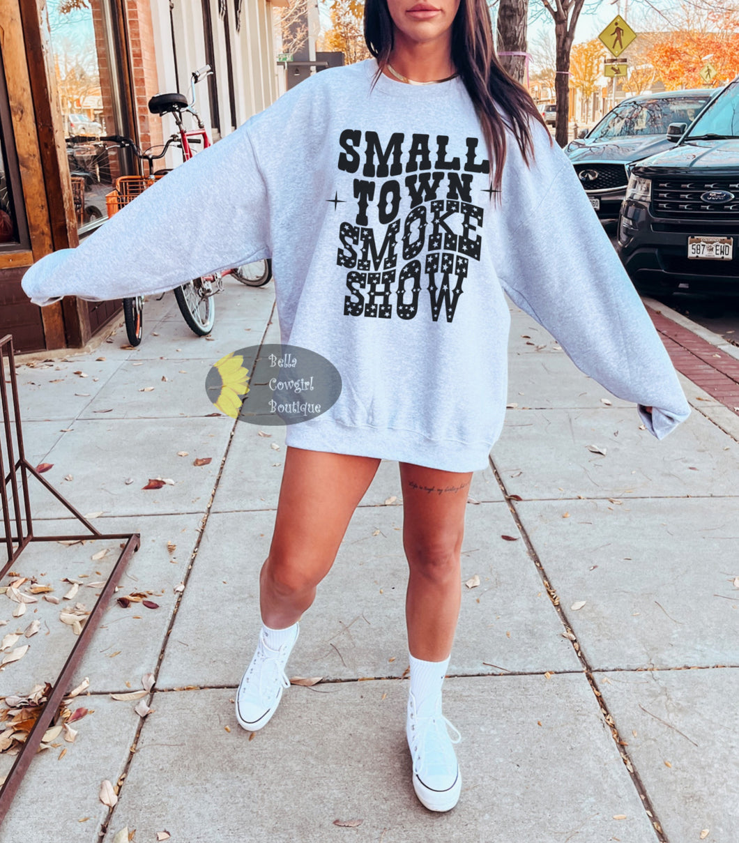 Small Town Smoke Show Country Music Western Sweatshirt