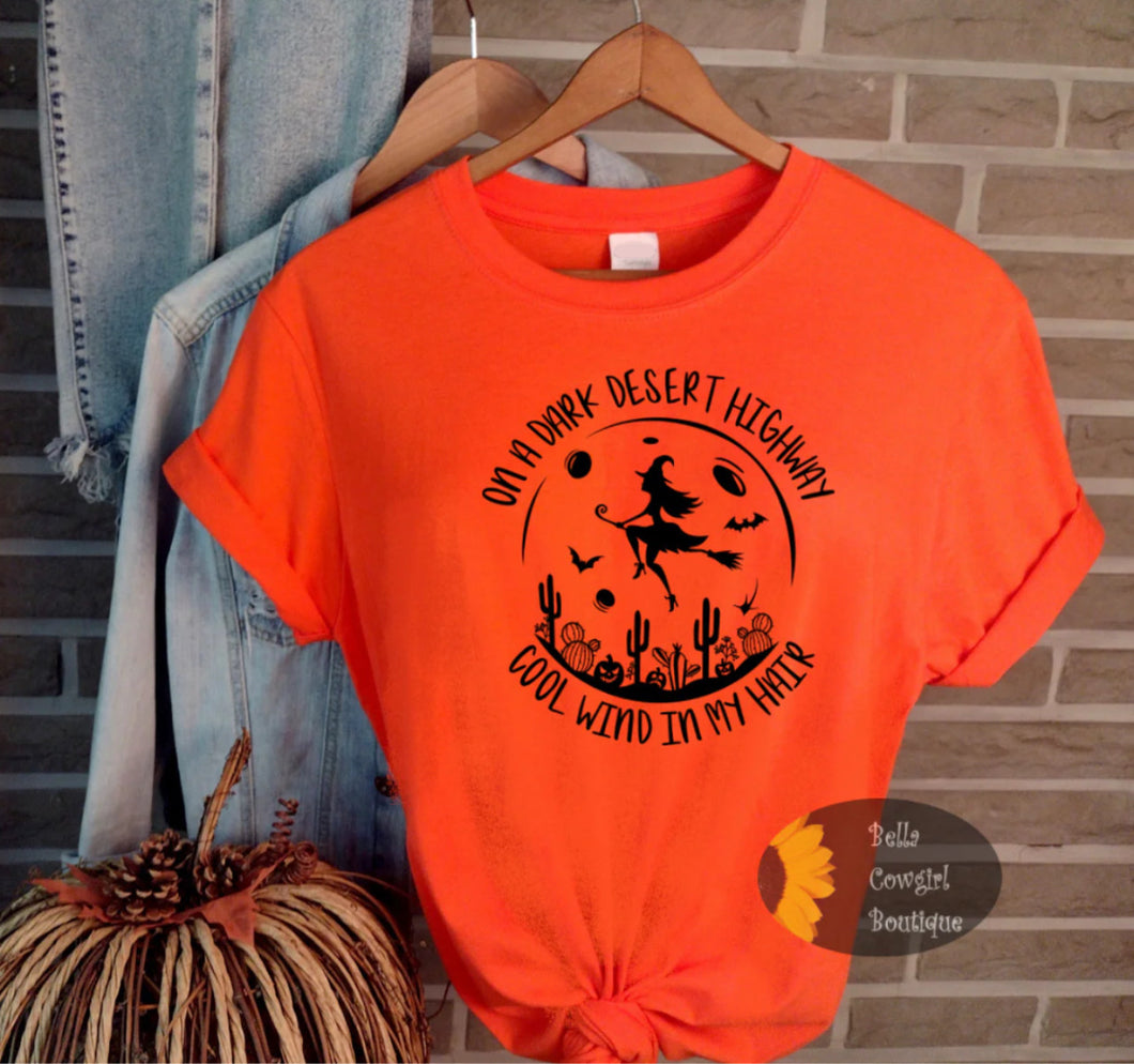 On A Dark Desert Highway Witch Halloween Women's T-Shirt