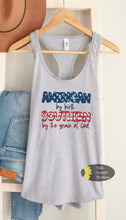 Load image into Gallery viewer, American By Birth Southern By The Grace Of God Patriotic Women's Tank Top
