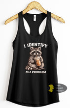 Load image into Gallery viewer, I Identify As A Problem Funny Raccoon Ice Coffee Women's Tank Top
