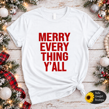 Load image into Gallery viewer, Merry Everything Y'all Christmas T-Shirt
