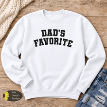 Load image into Gallery viewer, Dad's Favorite Funny Sweatshirt
