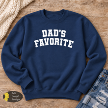 Load image into Gallery viewer, Dad's Favorite Funny Sweatshirt
