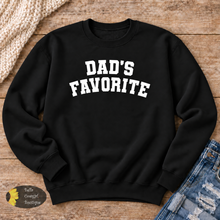 Load image into Gallery viewer, Dad's Favorite Funny Sweatshirt

