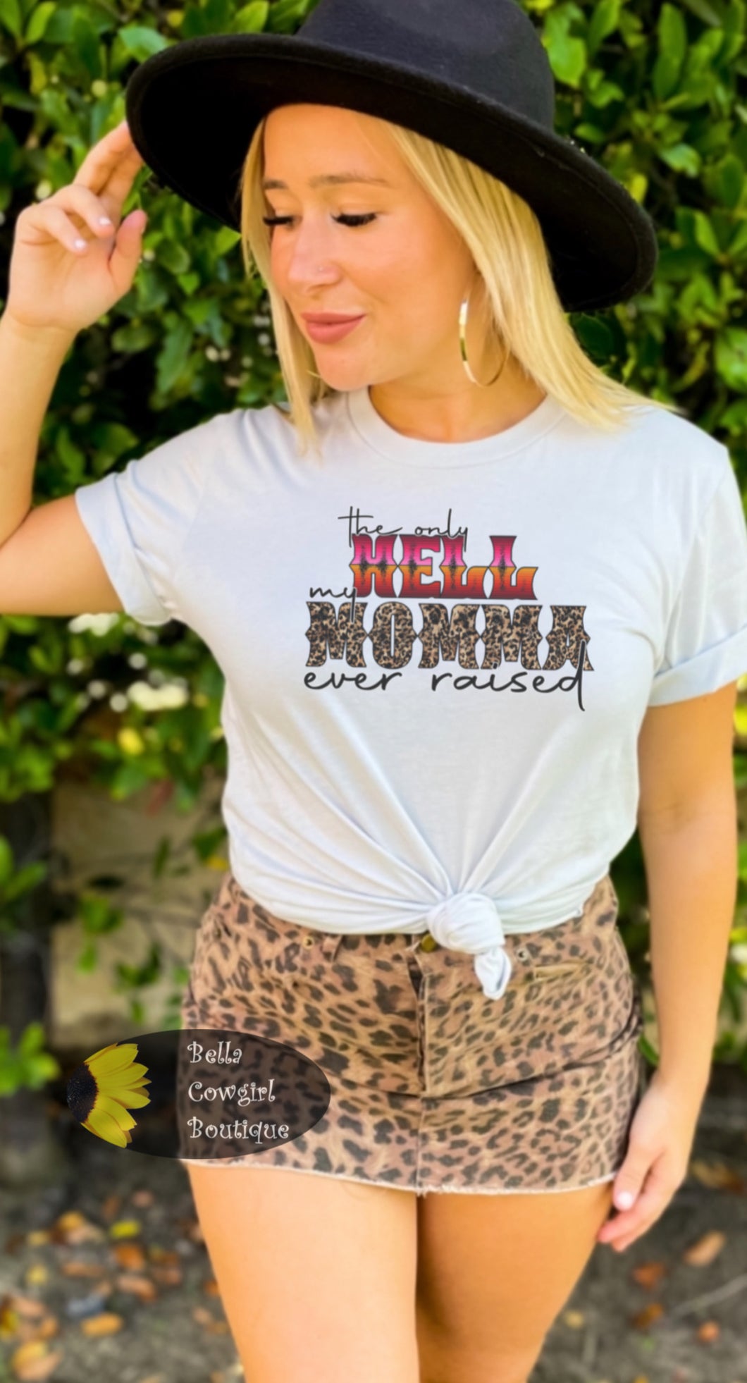 The Only Hell My Mama Ever Raised Country Western T-Shirt