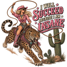 Load image into Gallery viewer, I Will Succeed Because I Am Insane Cowgirl Leopard Lasso Cactus Western Women's Tank Top

