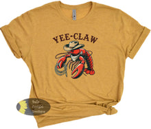 Load image into Gallery viewer, Yee-Claw Crawfish Lobster Cowboy Funny Western T-Shirt

