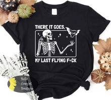 Load image into Gallery viewer, There It Goes My Last Flying F*ck Funny Skeleton Halloween T-Shirt
