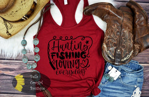 Hunting Fishing And Loving Everyday Country Music Women's Tank Top