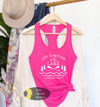 Load image into Gallery viewer, Life Is Better At The Lake Women&#39;s Tank Top
