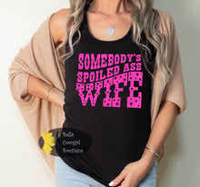 Load image into Gallery viewer, Somebody&#39;s Spoiled Ass Wife Funny Women&#39;s Tank Top

