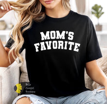 Load image into Gallery viewer, Mom's Favorite Funny T-Shirt
