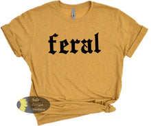 Load image into Gallery viewer, Feral T-Shirt
